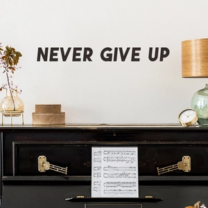 Sticker mural noir Never Give Up pour décoration de chambre et de salon moderne
