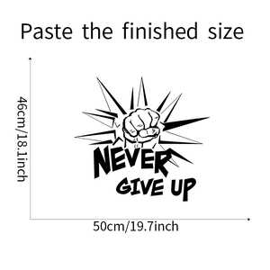 Detailed dimension guide for Never Give Up wall decal featuring fist icon and dimensions