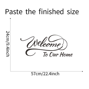 Detail showing dimensions of the Welcome To Our Home wall sticker in 57cm x 24cm size