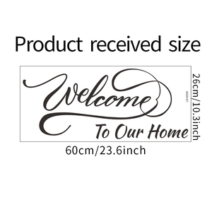 Detailed size specifications for Welcome To Our Home wall decal measuring 60x26 cm