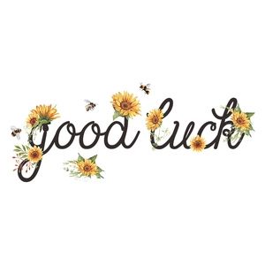 Self-adhesive wall decal featuring Good Luck lettering with sunflowers and bees décor