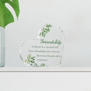 Heart-shaped acrylic friendship plaque with floral patterns and inspirational quotes
