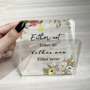 Square acrylic motivational plaque with floral print and inspirational quote text