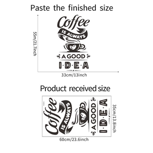 Coffee Is Always a Good Idea Wandtattoo mit Tassendesign und Größenangaben
