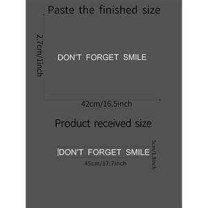 Detaillierte Größenangaben für Don't Forget Smile Wandsticker Aufkleber 45x5cm