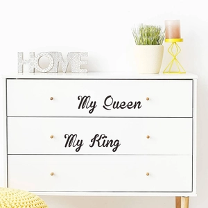 My King and My Queen black vinyl wall decals for home bedroom decor on a white dresser