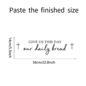 Detailed dimensions of Give Us This Day wall sticker, measuring 58cm by 14cm