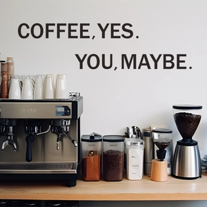 Self-adhesive coffee wall decal with slogan 'Coffee Yes You Maybe' for kitchen decor