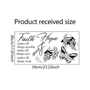Faith Hope and Love butterfly wall sticker layout with flowers in 30x59cm size