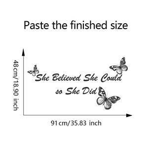 Detail view showing dimensions of butterfly wall sticker with She Believed She Could quote