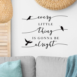 Black wall decal with birds and Every Little Thing Is Gonna Be Alright quote for home decor