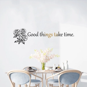 Sketch rose wall decals with Good things take time motivational quote for home decor