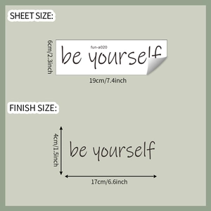 Detail view of be yourself wall sticker showing sheet and finish dimensions