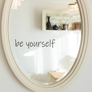 Minimalist oval wall mirror sticker with black Be Yourself script for home decor