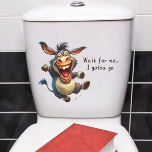 Funny donkey toilet sticker with Wait for me I gotta go text for bathroom decor