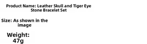 Detailed specs of punk skull tiger eye stone leather bracelet set weighing 47g