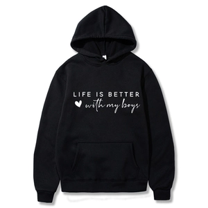 Men Women Unisex Hoodie Sweatshirt Life Is Better With My Boys Girls Print Pullover Casual Loose Long Sleeve Top Hoodie