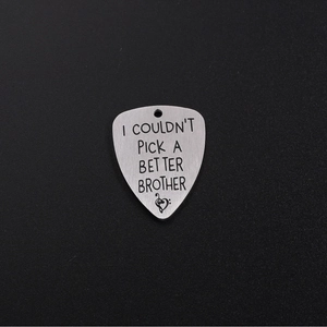 316 Stainless Steel Guitar Pick Pendant Engraved I Couldn't Pick A Better Brother Heart Musical Note Brushed Silver Charm