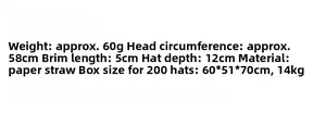 Spécifications de taille pour chapeau de paille: tour de tête 58cm et bord de 5cm