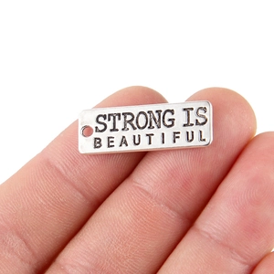 Antique silver 'Strong is Beautiful' rectangular charm for DIY jewelry bracelets