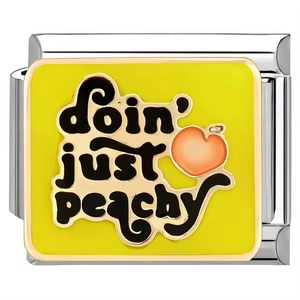 Close-up of yellow enamel charm with peach icon and doin' just peachy text on steel band