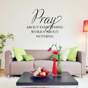 Inspirational Pray About Everything wall sticker quote for modern living room decor