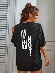 T-shirt noir ample pour femme avec impression graphique 'WHY NOT!' au dos