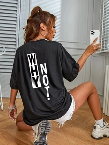 T-shirt noir oversize pour femmes avec imprimé 'WHY NOT!' au dos, style décontracté