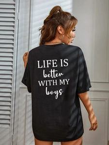 Loose black crewneck T-shirt for women with white Life Is Better With My Boys back print