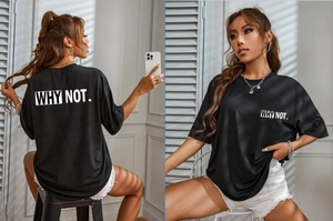 Front and back view of black oversized t-shirt with WHY NOT. slogan print