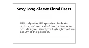 Detail text showing floral long sleeve dress material 95% polyester and 5% spandex