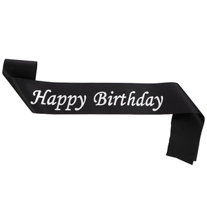 Elegant black satin birthday sash with white Happy Birthday artistic lettering