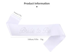 Detail showing white satin Bride to Be sash with silver rhinestones and 160cm length info