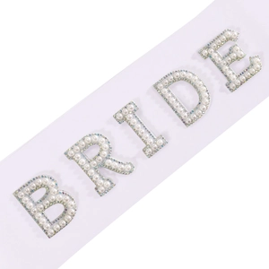White satin bride sash with luxury pearl and rhinestone lettering for wedding party