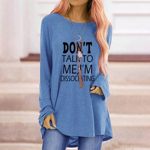 T-shirt bleu à manches longues pour femmes avec slogan Don't Talk To Me coupe ample