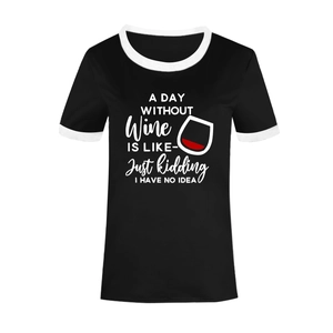 Detail view of the wine-themed humor quote and wine glass print on the cotton ringer tee