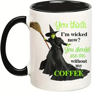 11oz ceramic witch coffee mug with black handle and witty quote on white background