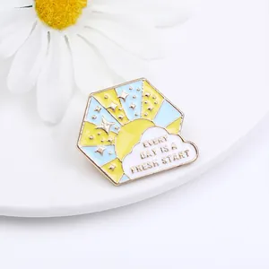 Creative hexagon enamel pin with sun and clouds and Every Day Is A Fresh Start text