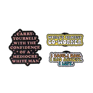 Three creative enamel pins set with humorous English slogans on a white background