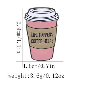Cartoon coffee cup enamel pin with Life Happens Coffee Helps slogan in pink and brown