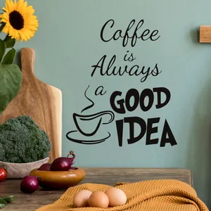 Coffee is Always a GOOD IDEA Wandtattoo mit Kaffeetasse in einer Küchenumgebung