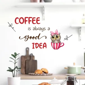 Coffee theme wall decal with owl cartoon and COFFEE is always a good IDEA quote