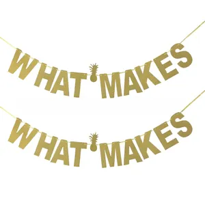 Detail of glittery gold WHAT MAKES paper banner with pineapple design for parties