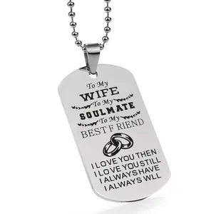 Polierter Edelstahl Dog Tag Anhänger mit gravierter romantischer Botschaft für Ehefrau