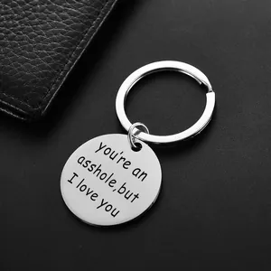 Polished stainless steel round keychain with engraved funny Valentine text for gift