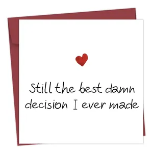 Funny greeting card with red envelope and Best Damn Decision I Ever Made slogan