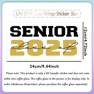 Detailed dimensions of 24x12cm UV DTF transfer sticker for 16oz Senior 2025 glass cup