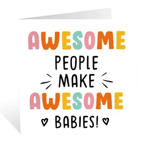 Modern square birthday card with colorful Awesome People Make Awesome Babies typography