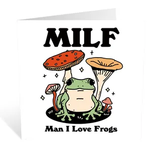 Funny greeting card with mushroom frog illustration and Man I Love Frogs text print