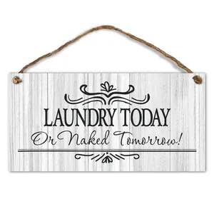 Laundry Today Or Naked Tomorrow Wooden Hanging Plaque Funny Laundry Room Wall Decor Rustic Sign Home Decoration